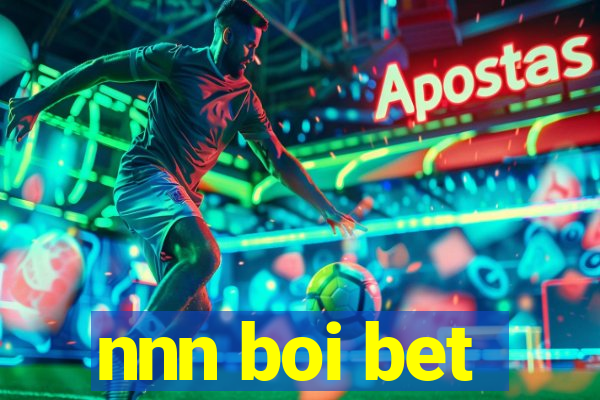 nnn boi bet